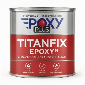TitanFix Epoxy™ – Reparación Ultra Estructural
