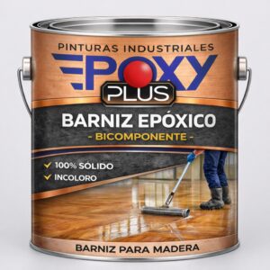 BARNIZ EPÓXICO INCOLORO – EPOXY PLUS